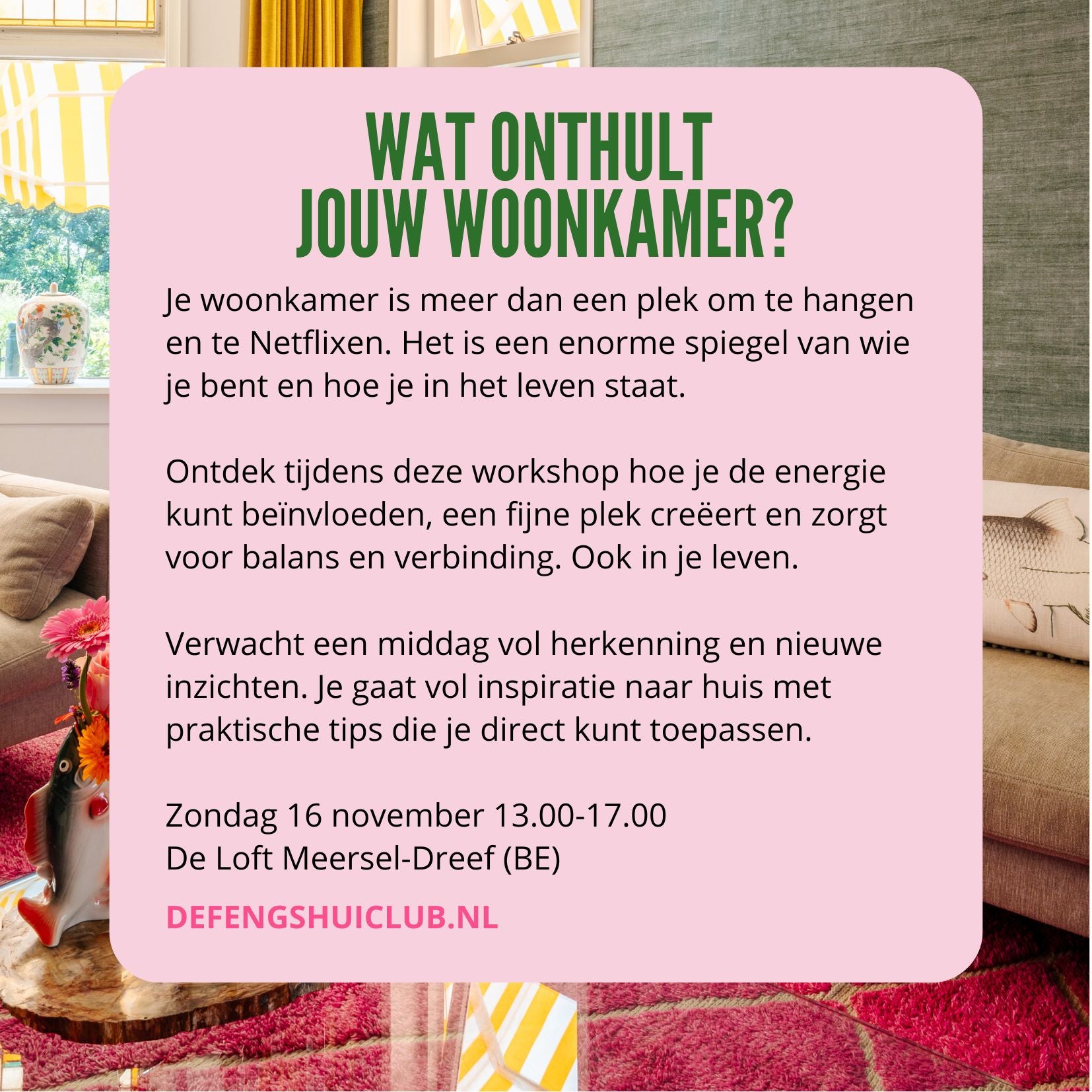 Workshop Wat onthult jouw woonkamer?